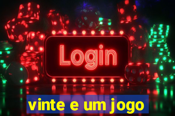 vinte e um jogo